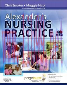 [AME]Alexander&rsquo;s Nursing Practice 4e (Original PDF)