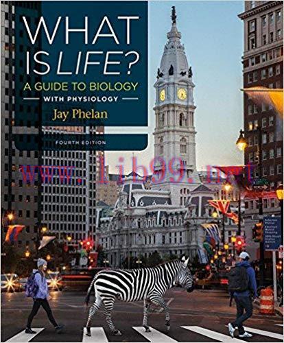 [EPUB]What Is Life: A Guide to Biology with Physiology 4th Edition + 3e