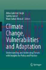 [PDF]Climate Change, Vulnerabilities and Adaptation: Understanding and Addressing Threats with ...