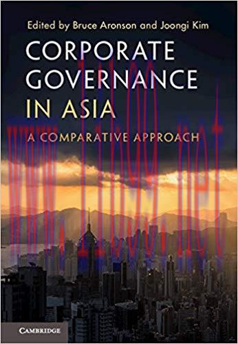 Corporate Governance in Asia: A Comparative Approach