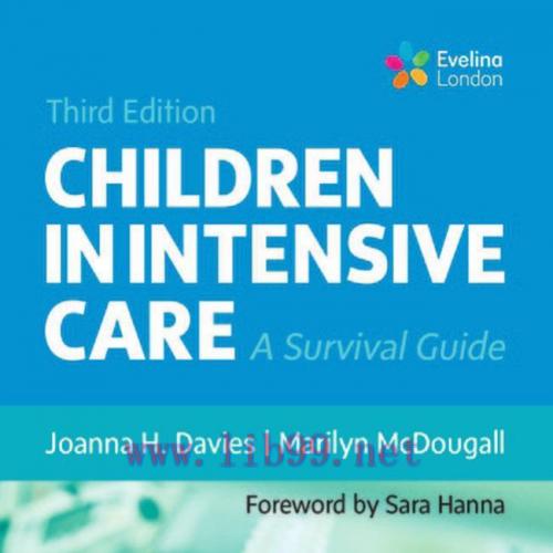[AME]Children in Intensive Care E-Book: A Survival Guide, 3rd Edition (PDF)