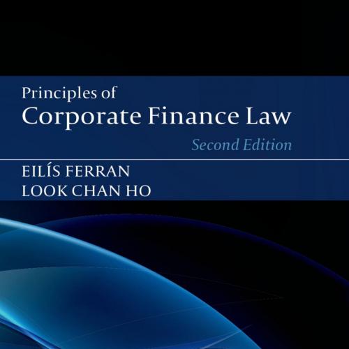 Principles of Corporate Finance Law - Eilis Ferran & Look Chan Ho