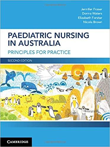 Paediatric Nursing in Australia Principles for Practice 2nd Edition