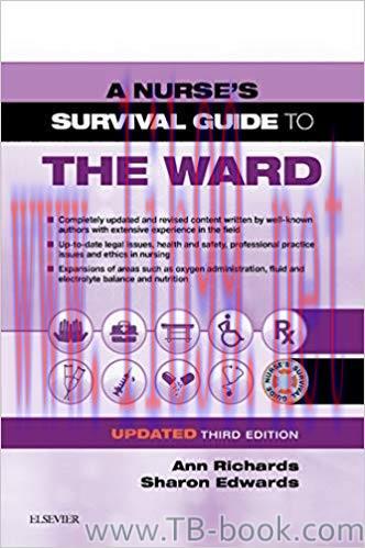 A Nurse&rsquo;s Survival Guide to the Ward &ndash; Updated Edition 3rd Edition by Ann Richards