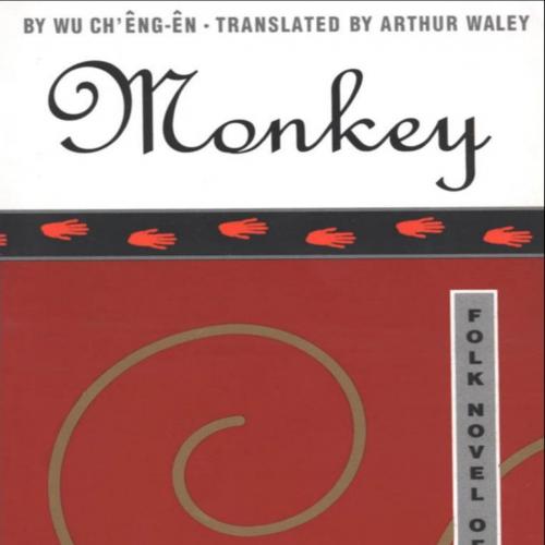 Monkey_ Folk Novel of China - Ch'eng-en, Wu