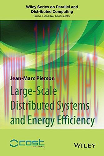 [FOX-Ebook]Large-scale Distributed Systems and Energy Efficiency: A Holistic View