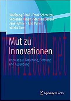 (PDF)Mut zu Innovationen: Impulse aus Forschung, Beratung und Ausbildung (German Edition) 2014 ...