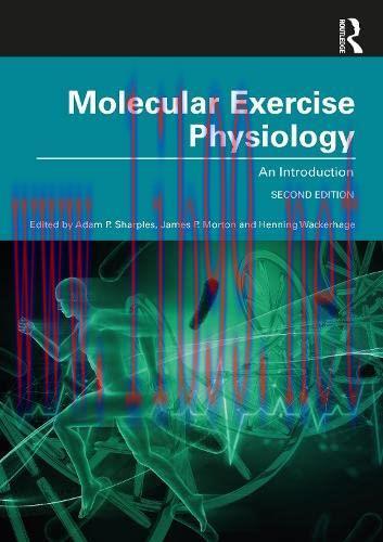 [AME]Molecular Exercise Physiology: An Introduction, 2nd Edition (Original PDF)