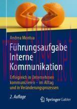 [PDF]F&uuml;hrungsaufgabe Interne Kommunikation: Erfolgreich in Unternehmen kommunizieren &ndash; im Allta...