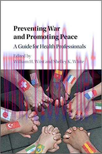 [PDF]Preventing War and Promoting Peace: A Guide for Health Professionals