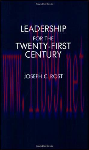 Leadership for the Twenty-First Century