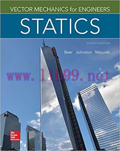 [PDF]Vector Mechanics for Engineers: Statics, 11th Edition [Ferdinand Beer]