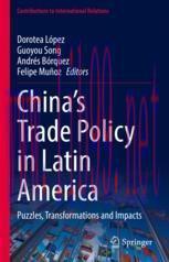 [PDF]China&rsquo;s Trade Policy in Latin America: Puzzles, Transformations and Impacts