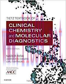 [PDF]Tietz Textbook of Clinical Chemistry and Molecular Diagnostics 6th Edition