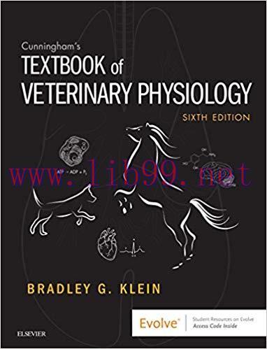 [AME]Cunningham's Textbook of Veterinary Physiology, 6th Edition (ORIGINAL PDF from_ Publisher)