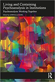 [AME]Living and Containing Psychoanalysis in Institutions (Original PDF)
