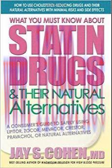 (PDF)What You Must Know about Statin Drugs & Their Natural Alternatives: A Consumer&rsquo;s Guide to ...
