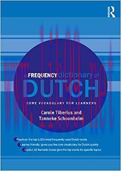 A Frequency Dictionary of Dutch: Core Vocabulary for Learners (Routledge Frequency Dictionaries...