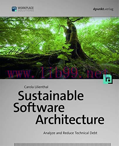 [FOX-Ebook]Sustainable Software Architecture: Analyze and Reduce Technical Debt