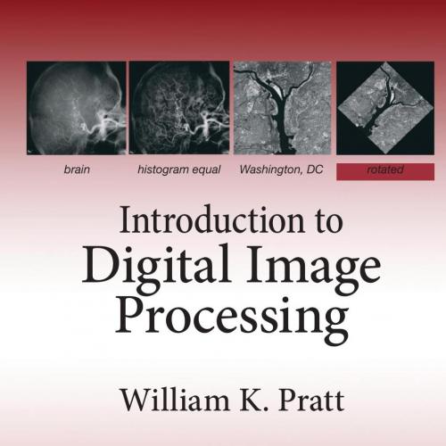 Introduction to digital image processing - Pratt, William K_