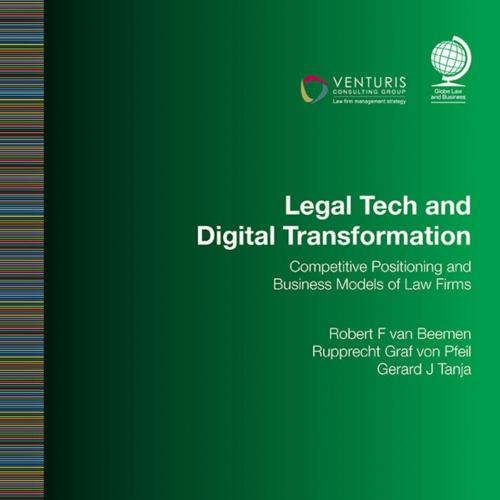 Legal Tech and Digital Transfor - Rupprecht Graf von Pfeil - Rupprecht Graf von Pfeil & Gerard ...