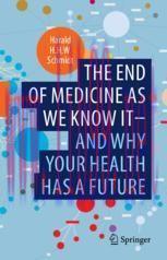 [PDF]The end of medicine as we know it - and why your health has a future