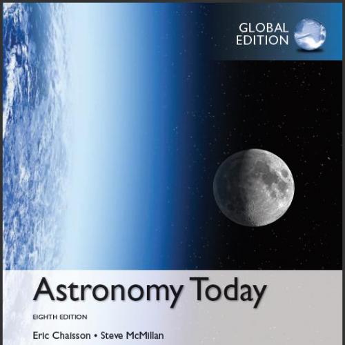 (Test Bank)Astronomy Today, 8th Global Edition by Eric Chaisson.zip