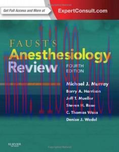 [AME]Faust's Anesthesiology Review, 4e (Original PDF)