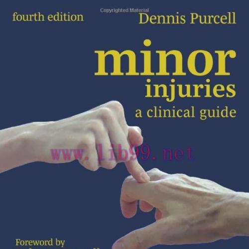 [AME]Minor Injuries: A Clinical Guide, 4th Edition (Original PDF)
