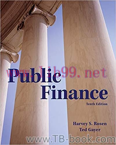 Public Finance 10th Edition by Harvey Rosen 课本