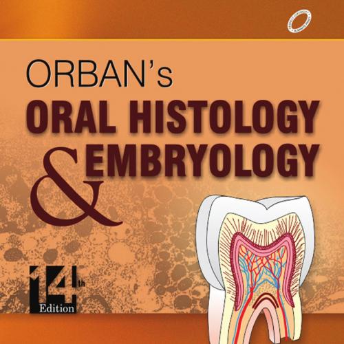 Orban's Oral Histology & Embryology (14th Edition)-Kumar, G. S.(Author)