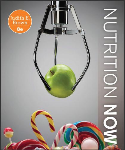 (TB)Nutrition Now 8th Edition by Judith E. Brown.zip