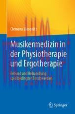 [PDF]Musikermedizin in der Physiotherapie und Ergotherapie: Befund und Behandlung spielbedingte...