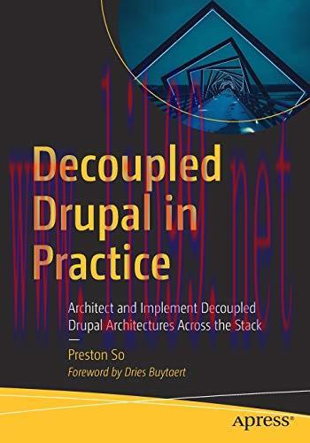 [FOX-Ebook]Decoupled Drupal in Practice