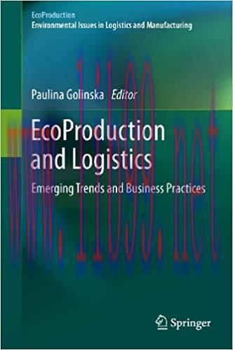 (PDF)EcoProduction and Logistics: Emerging Trends and Business Practices 2012 Edition