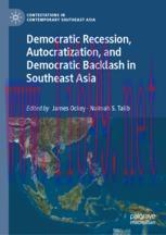 [PDF]Democratic Recession, Autocratization, and Democratic Backlash in Southeast Asia