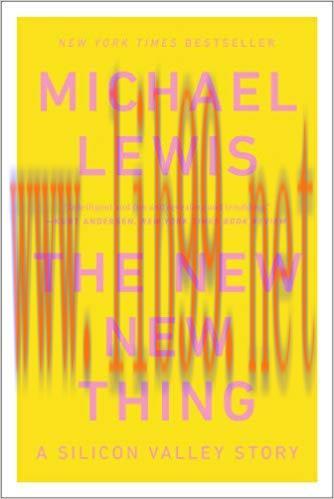The New New Thing: A Silicon Valley Story 1st Edition,