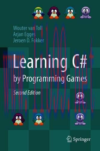 [FOX-Ebook]Learning C# by Programming Games, 2nd Edition