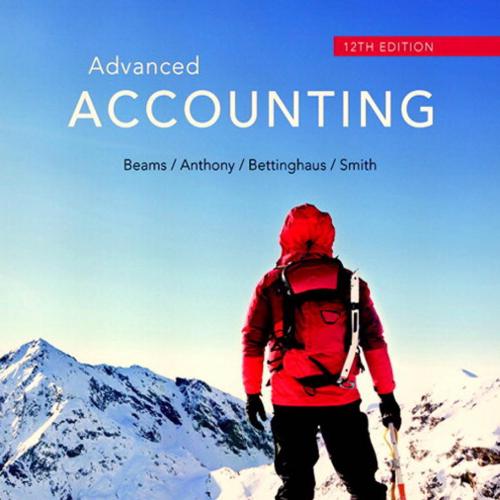 Advanced Accounting (12th Edition) - Floyd A. Beams & Joseph H. Anthony & Bruce Bettinghaus & K...
