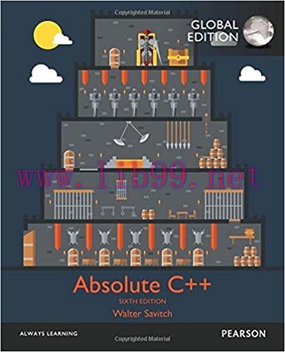 Test Bank for Absolute C++, Global Edition 6th Edition by Walter Savitch