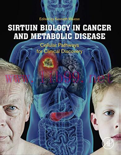 [AME]Sirtuin Biology in Cancer and Metabolic Disease: Cellular Pathways for Clinical Discovery ...