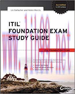 ITIL Foundation Exam Study Guide 1st Edition,