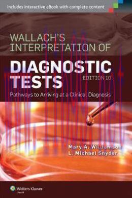 [AME]Wallach's Interpretation of Diagnostic Tests, 10th Edition (EPUB)
