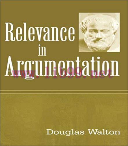 Relevance in Argumentation 1st Edition,