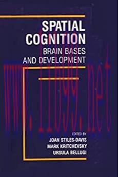 [AME]Spatial Cognition: Brain Bases and Development (EPUB)