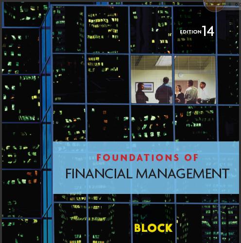 (Solution Manual)Foundations of Financial Management 14th Edition by Block, Stanley.zip