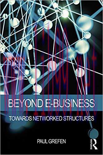 (PDF)Beyond E-Business: Towards networked structures 1st Edition