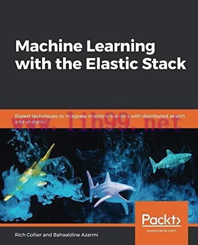[FOX-Ebook]Machine Learning with the Elastic Stack