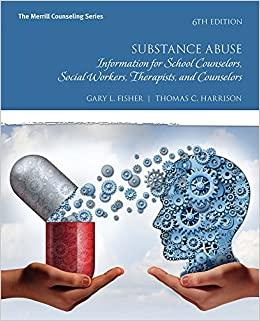(PDF)Substance Abuse Information for School Counselors, Social Workers, Therapists, and Counsel...