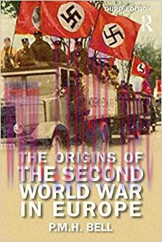 (PDF)The Origins of the Second World War in Europe (Origins Of Modern Wars)